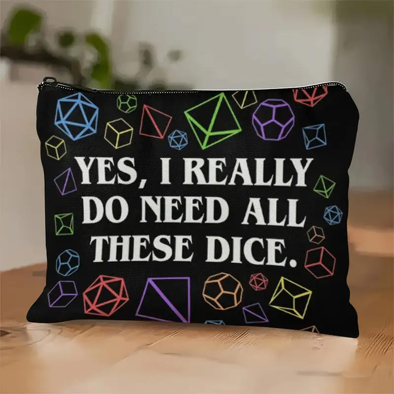 Yes, I really do need all these Dice - Large Dice Bag