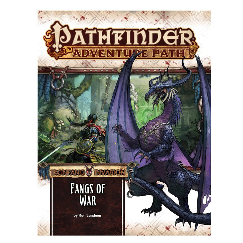 Pathfinder First Edition Adventure Path - Ironfang Invasion