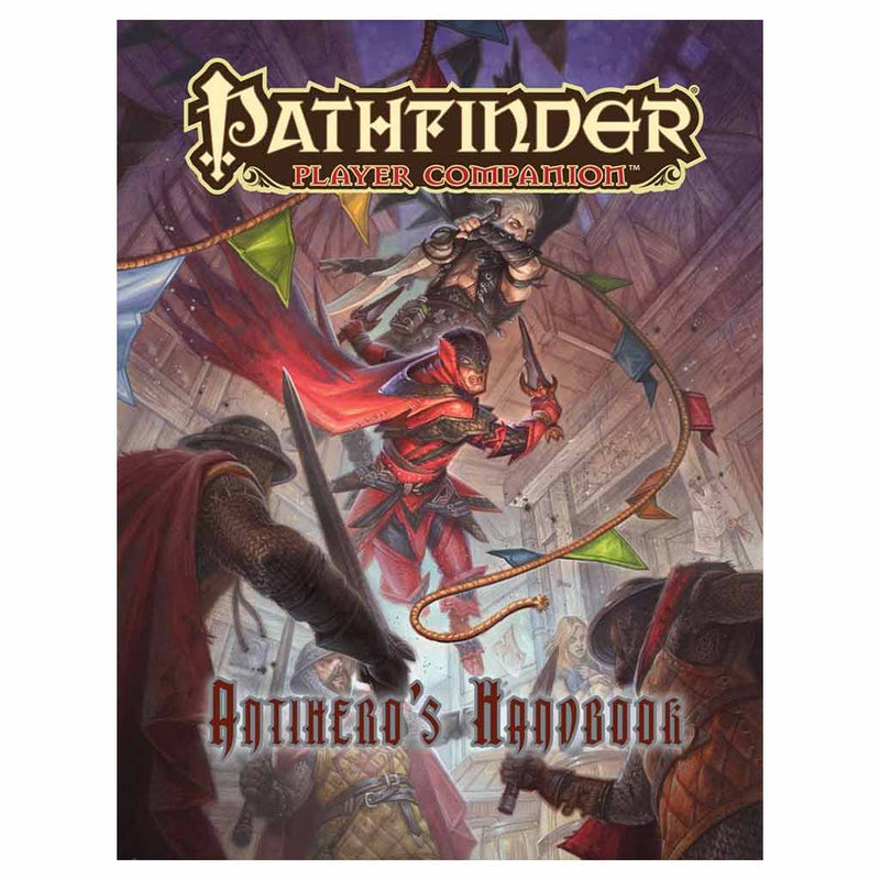 Pathfinder Player Companion: Antiheros Handbook - Bea DnD Games